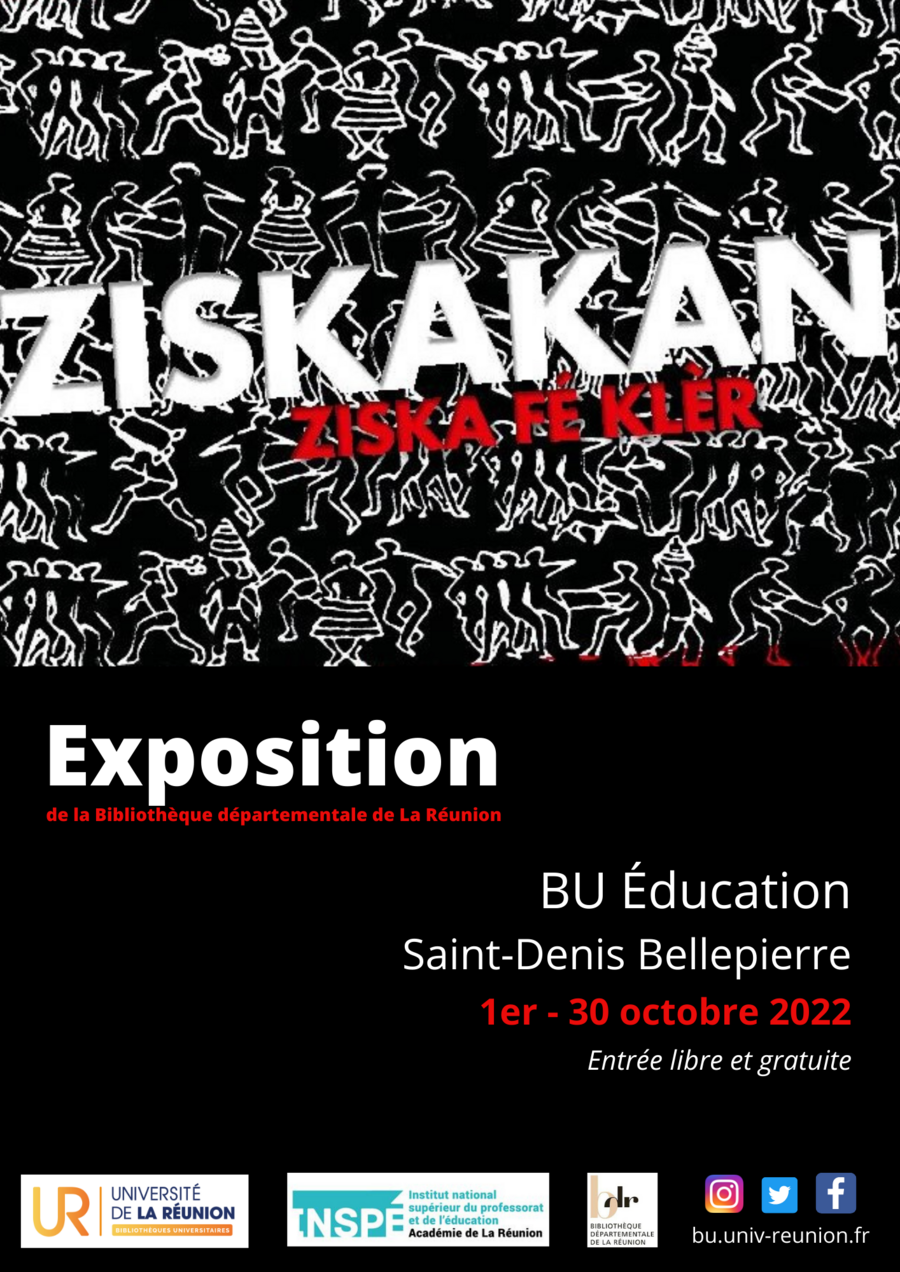 Affiche de l'exposition "Ziskakan, ziska fé kler"